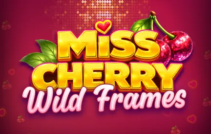 Miss Cherry Wild Frames